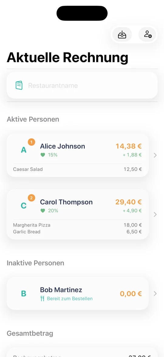 Current bill (app in German): a “restaurant name” field, active people Alice Johnson at €14.38 with a 15% tip and Carol Thompson at €29.40 with 20%, with their items. Bob Martinez is inactive (“ready to order”), the bill total below.